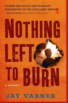 Hardcover Nothing Left to Burn Book