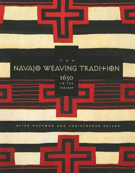 Paperback Navajo Weaving Tradition: 1650 to the Present Book
