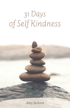 Paperback 31 Days of Self Kindness Book