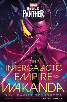 Hardcover Marvel: Black Panther: The Intergalactic Empire of Wakanda Book