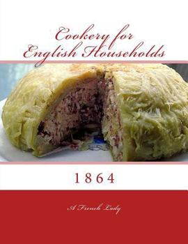 Paperback Cookery for English Households Book