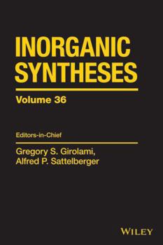 Hardcover Inorganic Syntheses, Volume 36 Book
