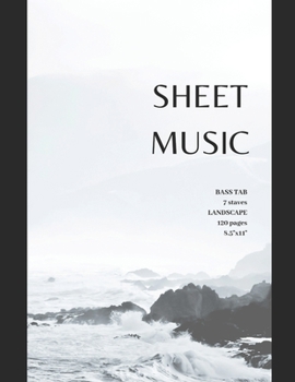 Sheet Music Bass TAB 7 Staves Landscape 120 Pages 8. 5 X11