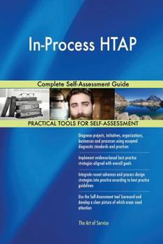 Paperback In-Process HTAP Complete Self-Assessment Guide Book