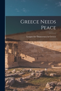 Paperback Greece Needs Peace Book