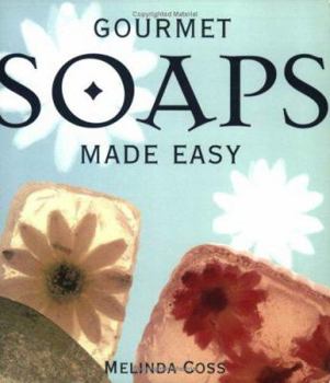 Paperback Gourmet Soaps Made Easy Book