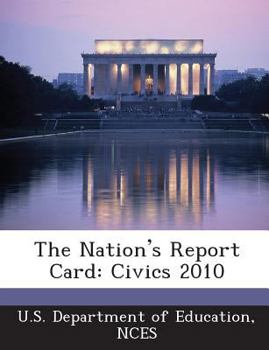 Paperback The Nation's Report Card: Civics 2010 Book