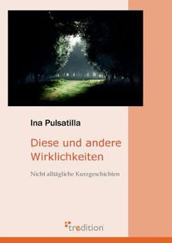 Paperback Diese Und Andere Wirklichkeiten [German] Book