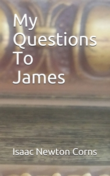 Paperback My Questions To James Book
