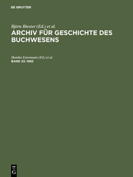 Hardcover Archiv für Geschichte des Buchwesens, Band 23, Archiv für Geschichte des Buchwesens (1982) [German] Book