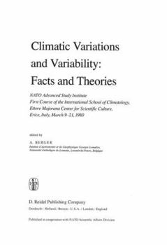 Paperback Climatic Variations and Variability: Facts and Theories: NATO Advanced Study Institute First Course of the International School of Climatology, Ettore Book