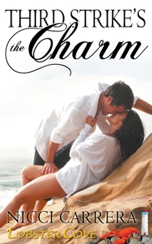Paperback Third Strike's the Charm Book