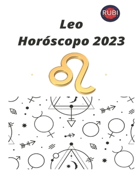 Paperback Leo. Horóscopo 2023 [Spanish] Book