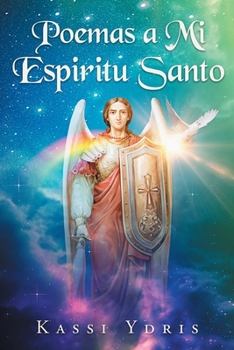 Paperback Poemas a Mi Espiritu Santo [Spanish] Book