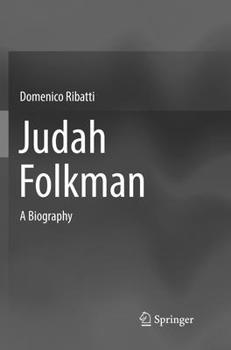 Paperback Judah Folkman: A Biography Book