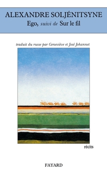 Paperback Ego, suivi de Sur le fil [French] Book