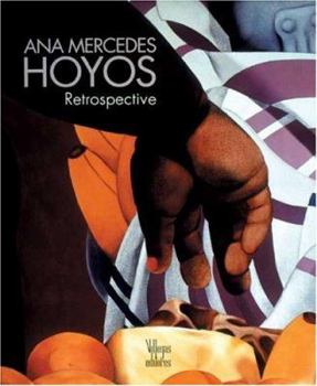 Hardcover Ana Mercedes Hoyos: Retrospective Book