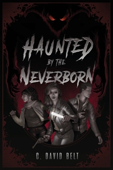 Paperback Haunted by the Neverborn Book