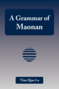 Paperback A Grammar of Maonan Book