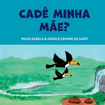 Paperback Cadê Minha Mãe? [Portuguese] Book