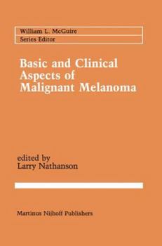 Paperback Basic and Clinical Aspects of Malignant Melanoma Book
