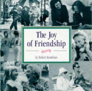Paperback The Joy of Friendship Book