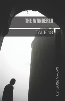 The wanderer. NeuroTale.