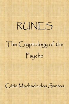 Paperback Runes: The Cryptology of the Psyche Book