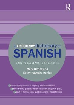 Paperback A Frequency Dictionary of Spanish: Core Vocabulary for Learners Book