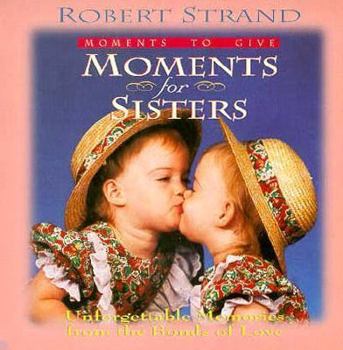 Hardcover Moments for Sisters Book