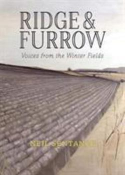 Paperback Ridge and Furrow: Voices from the Winter Fields Book