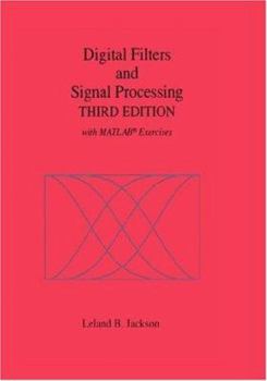 Hardcover Digital Filters and Signal Processing: With Matlab(r) Exercises Book