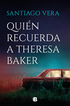 Paperback Quién Recuerda a Theresa Baker / Who Remembers Theresa Baker? [Spanish] Book