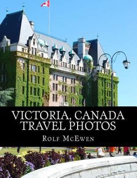 Victoria, Canada - Travel Photos in Black & White