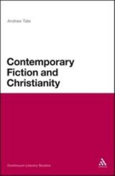 Paperback Contemporary Fiction and Christianity Book