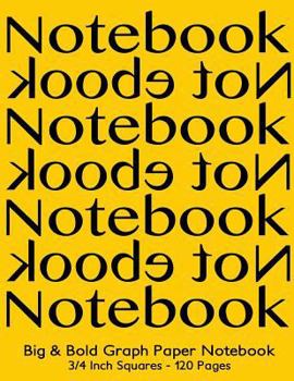 Paperback Big & Bold Low Vision Graph Paper Notebook 3/4 Inch Squares - 120 Pages: 8.5"x11" Notebook Not Ebook, black on yellow cover, Bold 5pt distinct, thick Book