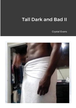 Paperback Tall Dark and Bad II Book