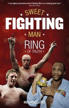 Paperback Sweet Fighting Man: Ring of Truth Book