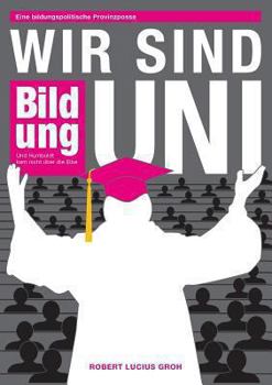 Paperback Wir Sind Uni [German] Book