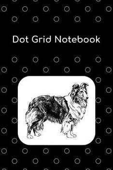 Paperback Dot Grid Notebook: Shetland Sheepdog; 100 Sheets/200 Pages; 6 X 9 Book