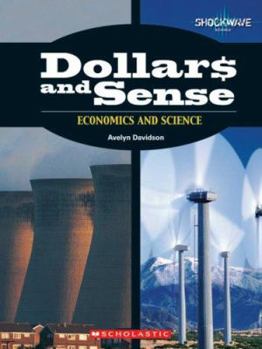 Paperback Dollars and Sense: Economics and Science Book