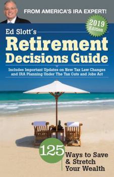 Paperback Ed Slott's Retirement Decisions Guide 2019 Book