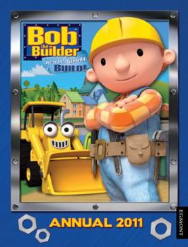 Hardcover Bob the Builder Annual 2011 Book