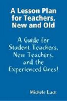 Paperback A Lesson Plan for Teachers (New and Old!) Book