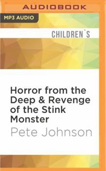 Horror from the Deep & Revenge of the Stink Monster - Book  of the Spook School