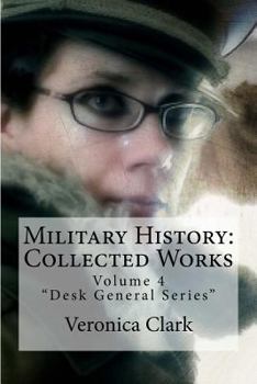 Paperback Military History: Collected Works: Volume 4 Book