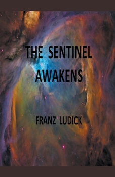 Paperback The Sentinel Awakens Book