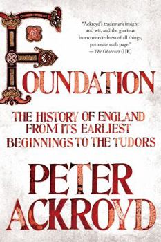 Foundation: A History of England Volume I