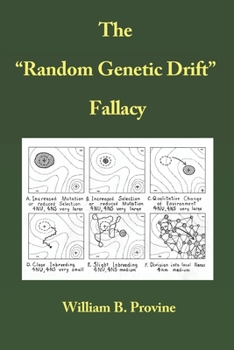 Paperback The Random Genetic Drift Fallacy Book