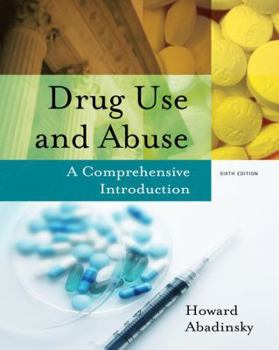 Hardcover Drug Use and Abuse: A Comprehensive Introduction Book